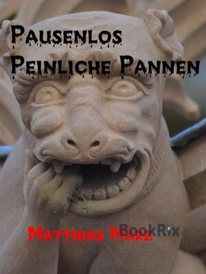 cover image of Pausenlos peinliche Pannen